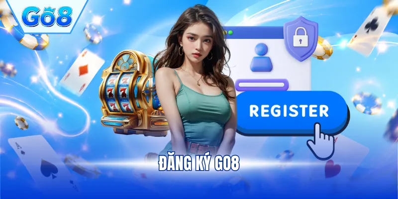 Đăng ký GO8