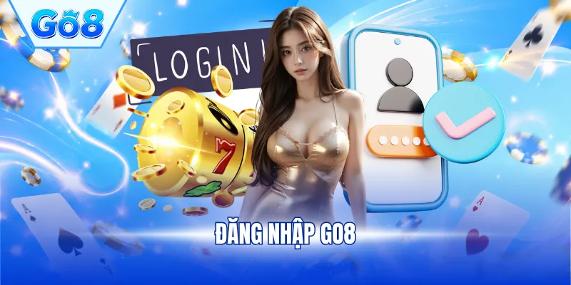 Đăng nhập GO8